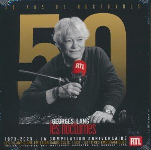 50 ans de nocturnes | Lang, Georges (1947-....). Compilateur