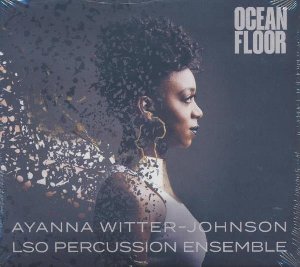 Ocean floor | Witter-Johnson, Ayanna. Interprète