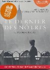 Le dernier des nôtres : texte intégral : suivi d'un entretien avec l'auteure | Adélaïde de Clermont-Tonnerre (1976-....). Auteur