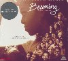 Becoming = Devenir : BO du film de Nadia Hallgren | Kamasi Washington (1981-....). Compositeur
