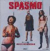 Spasmo : BO du film d'Umberto Lenzi | Ennio Morricone (1928-2020). Compositeur