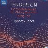 Complete music for string quartet, string trio | Krzysztof Penderecki. Compositeur