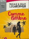 Comme une ombre | Gilles Legardinier (1965-....)