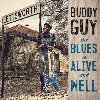 The blues is alive and well | Guy, Buddy (1936-....). Chanteur