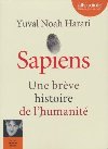 Sapiens : une brève histoire de l'humanité | Yuval Noah Harari (1976-....). Auteur