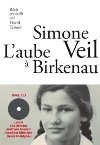 L'aube à Birkenau | Simone Veil (1927-2017). Auteur