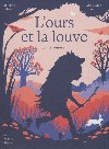L'ours et la louve | Fabienne Muet (1987-....). Auteur