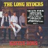 Native sons | The Long Ryders. Musicien