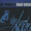 Idle moments | Grant Green (1931-1979). Musicien. Guitare