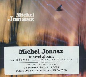 Méouge, le Rhône, la Durance (La) / Michel Jonasz | Jonasz, Michel (1947-....). Chanteur