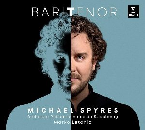 Baritenor / Michael Spyres | Spyres, Michael. Chanteur