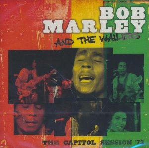 Capitol session '73 (The) / Bob Marley | Marley, Bob (1945-1981). Chanteur