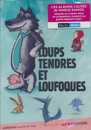 Loups tendres et loufoques / Arnaud Demuynck, réalisateur | Demuynck, Arnaud (1966-....). Metteur en scène ou réalisateur