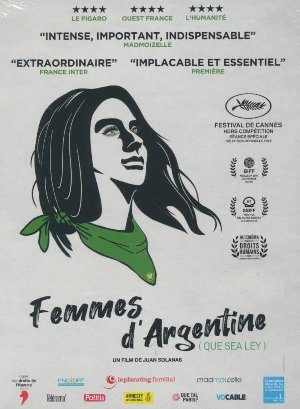 Femmes d'Argentine = Que sea ley / un film de Juan Solanas | 