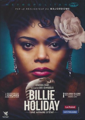 Billie Holiday, une affaire d'état = United States vs. Billie Holiday (The) / Lee Daniels | Daniels, Lee