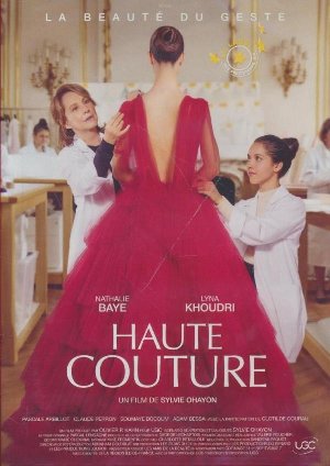Haute couture / Sylvie Ohayon, réal., scénario, adapt., dial. | 