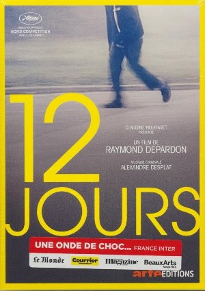 12 jours / Raymond Depardon, Réal. | Depardon, Raymond (1942-....). Monteur