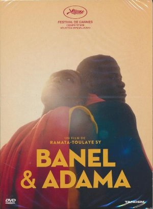 Banel & Adama / Ramata-Toulaye Sy, réalisateur, scénariste | Sy, Ramata-Toulaye. Réalisateur