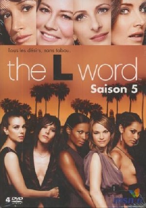 The l word : saison 5 | Chaiken, Ilene. Instigateur