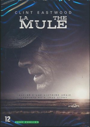 La Mule / Clint Eastwood, réal. | Eastwood, Clint (1930-....). Metteur en scène ou réalisateur. Acteur