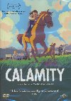 Calamity, une enfance de Martha Jane Cannary | Chayé, Rémi. Metteur en scène ou réalisateur