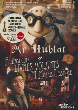 Mr Hublot et les fantastiques livres volants de M. Morris Lessmore : 5 courts-métrages  | Witz, Laurent (1975-....). Metteur en scène ou réalisateur. Scénariste