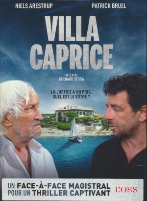 Villa Caprice / Bernard Stora, réal. et scén. | Stora, Bernard. Metteur en scène ou réalisateur. Scénariste