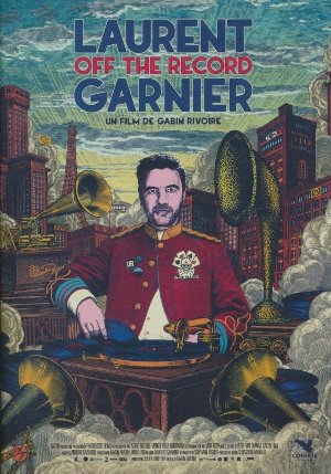 Laurent Garnier : off the record | Rivoire, Gabin. Réalisateur