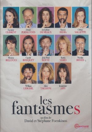 Fantasmes (Les ) / David Foenkinos et Stéphane Foenkinos, Réal. | Foenkinos, David. Monteur